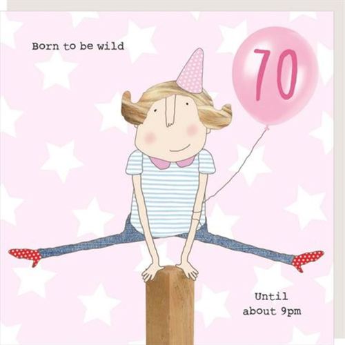 Born to be Wild 70th Birthday Card