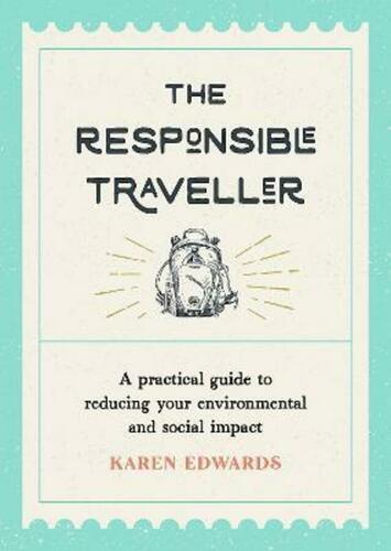 The Responsible Traveller