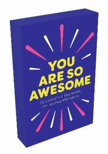 You Are So Awesome Cards
