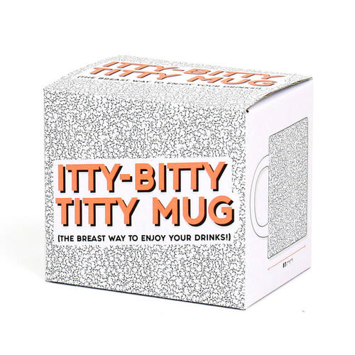 Itty Bitty Titty Mug